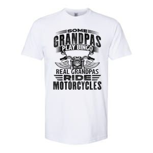 Some Grandpas Play Bingo Real Grandpas Ride Motorcycle Biker Gift Softstyle CVC T-Shirt