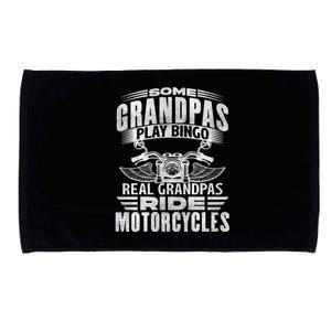 Some Grandpas Play Bingo Real Grandpas Ride Motorcycle Biker Gift Microfiber Hand Towel