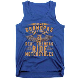 Some Grandpas Play Bingo Real Grandpas Ride Motorcycle Biker Funny Gift Tank Top