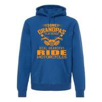 Some Grandpas Play Bingo Real Grandpas Ride Motorcycle Gift Premium Hoodie