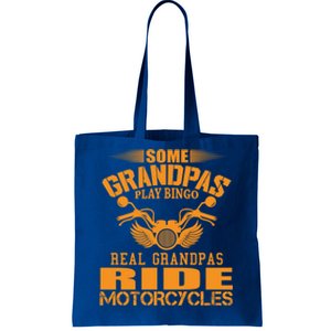 Some Grandpas Play Bingo Real Grandpas Ride Motorcycle Gift Tote Bag