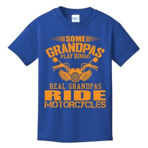 Some Grandpas Play Bingo Real Grandpas Ride Motorcycle Gift Kids T-Shirt