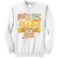 Six Groovy Party Decorations Hippie Groovy Flowers 6th Bday Sweatshirt