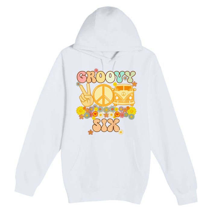 Six Groovy Party Decorations Hippie Groovy Flowers 6th Bday Premium Pullover Hoodie