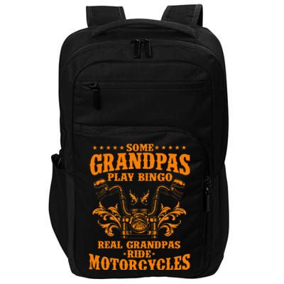 Some Grandpas Play Bingo Real Grandpas Ride Motorcycles Gift Impact Tech Backpack