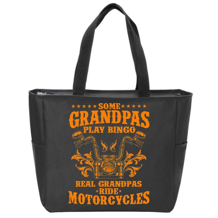 Some Grandpas Play Bingo Real Grandpas Ride Motorcycles Gift Zip Tote Bag