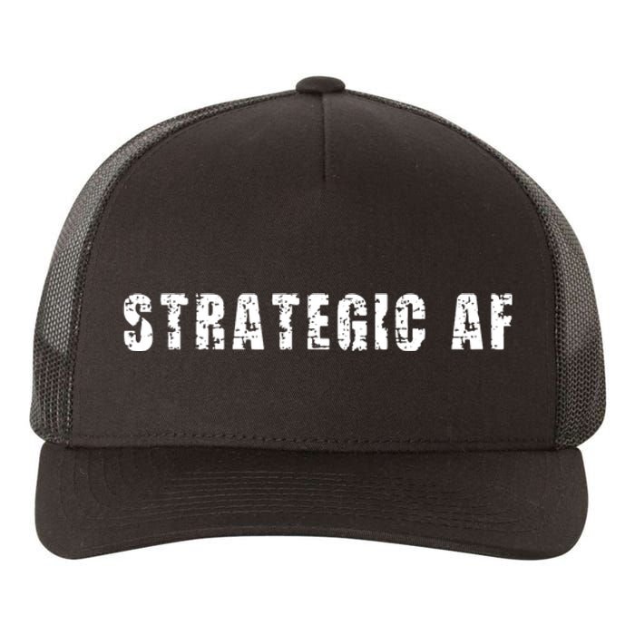 Strategy Game Player As Strategic AF Yupoong Adult 5-Panel Trucker Hat