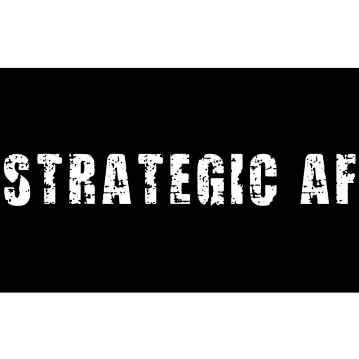 Strategy Game Player As Strategic AF Bumper Sticker