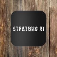 Strategy Game Player As Strategic AF Coaster