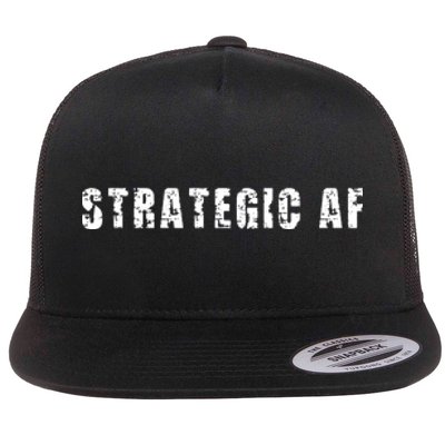 Strategy Game Player As Strategic AF Flat Bill Trucker Hat