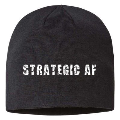 Strategy Game Player As Strategic AF Sustainable Beanie