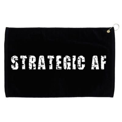 Strategy Game Player As Strategic AF Grommeted Golf Towel