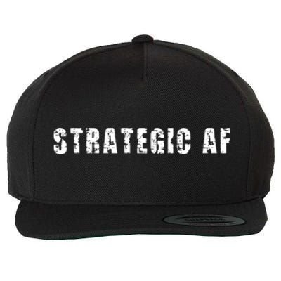 Strategy Game Player As Strategic AF Wool Snapback Cap