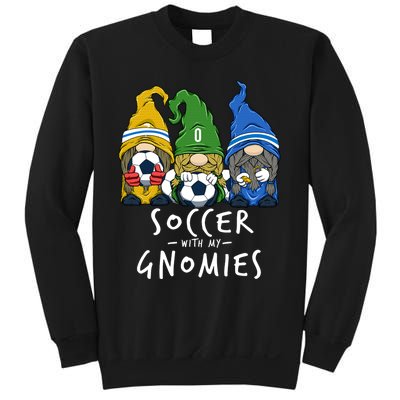 Soccer Gnomes Playing Soccer With My Gnomies Sweatshirt