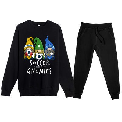 Soccer Gnomes Playing Soccer With My Gnomies Premium Crewneck Sweatsuit Set