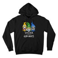 Soccer Gnomes Playing Soccer With My Gnomies Tall Hoodie