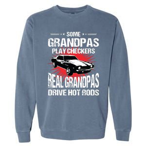 Some Grandpas Play Checkers Cars Racing Garment-Dyed Sweatshirt