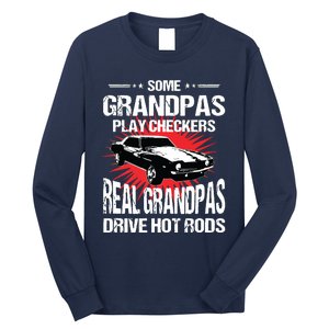 Some Grandpas Play Checkers Cars Racing Long Sleeve Shirt