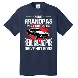 Some Grandpas Play Checkers Cars Racing Tall T-Shirt