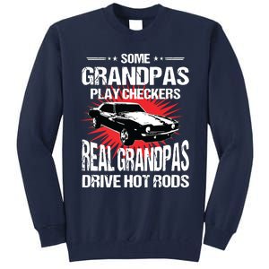 Some Grandpas Play Checkers Cars Racing Tall Sweatshirt