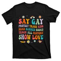 Say Gay Protect Tran Read Banned Books Lgbt T-Shirt