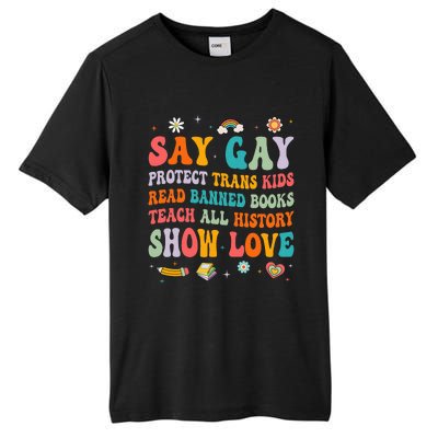 Say Gay Protect Tran Read Banned Books Lgbt Tall Fusion ChromaSoft Performance T-Shirt