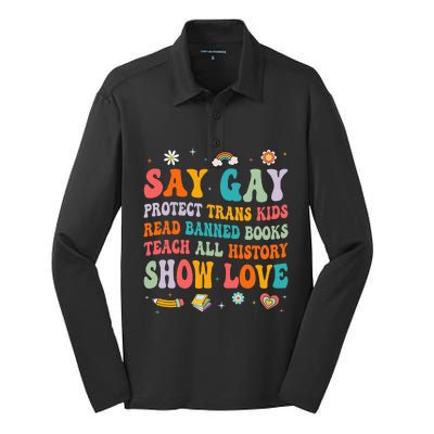 Say Gay Protect Tran Read Banned Books Lgbt Silk Touch Performance Long Sleeve Polo