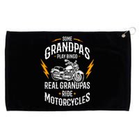 Some Grandpas Play Bingo Real Grandpas Ride Motorcycles Grommeted Golf Towel