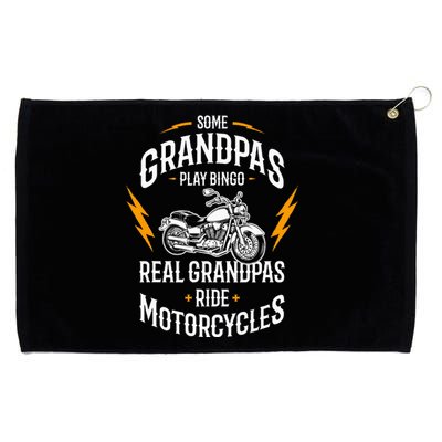 Some Grandpas Play Bingo Real Grandpas Ride Motorcycles Grommeted Golf Towel