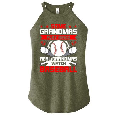 Some Grandmas Play Bingo Real Grandmas Watch Baseball Gift Women's Perfect Tri Rocker Tank