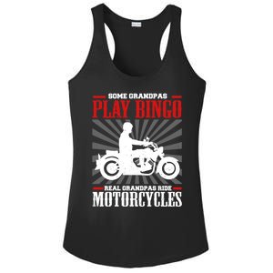 Some Grandpas Play Bingo Real Grandpas Ride Motorcycles Cool Gift Ladies PosiCharge Competitor Racerback Tank