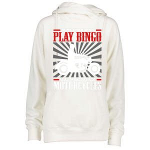 Some Grandpas Play Bingo Real Grandpas Ride Motorcycles Cool Gift Womens Funnel Neck Pullover Hood