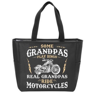 Some Grandpas Play Bingo Real Grandpas Ride Motorcycles Zip Tote Bag