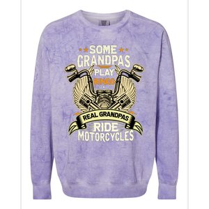 Some Grandpas Play Bingo Real Grandpas Ride Motorcycles Gift Colorblast Crewneck Sweatshirt