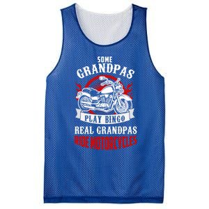 Some Grandpas Play Bingo Real Grandpas Ride Motorcycles Meaningful Gift Mesh Reversible Basketball Jersey Tank