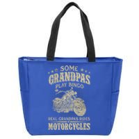 Some Grandpas Play Bingo Real Grandpas Ride Motorcycles Gift Zip Tote Bag