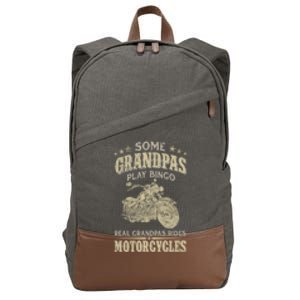 Some Grandpas Play Bingo Real Grandpas Ride Motorcycles Gift Cotton Canvas Backpack