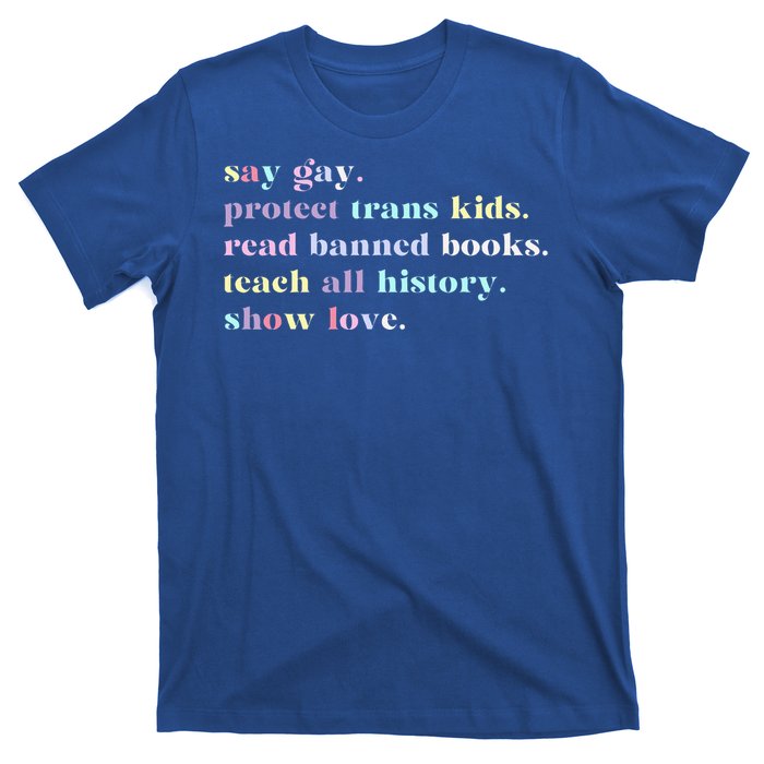 Say Gay Protect Tran Read Banned Books T-Shirt