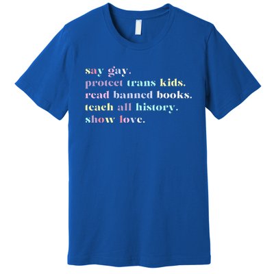 Say Gay Protect Tran Read Banned Books Premium T-Shirt