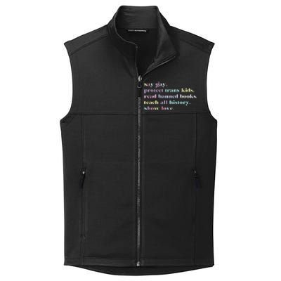 Say Gay Protect Tran Read Banned Books Collective Smooth Fleece Vest