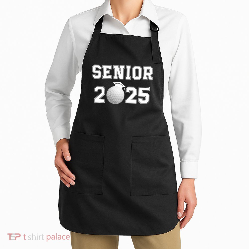 Senior Golf Player Class Of 2025 Senior High School Grad Senior Class Of 2025 Apron