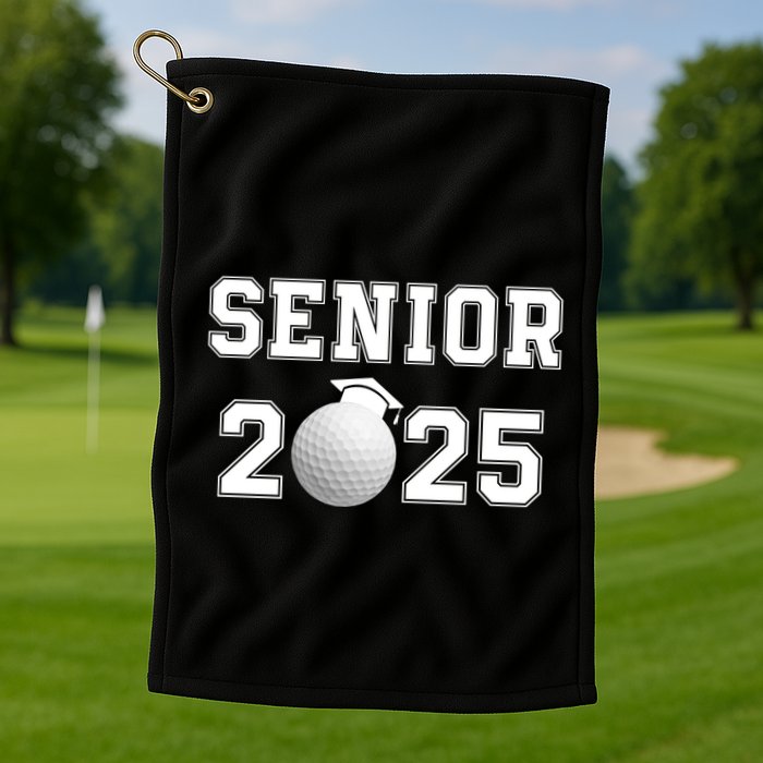 Senior Golf Player Class Of 2025 Senior High School Grad Senior Class Of 2025 Golf Towel