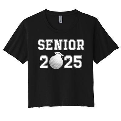 Senior Golf Player Class Of 2025 Senior High School Grad Senior Class Of 2025 Women's Crop Top Tee