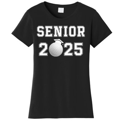 Senior Golf Player Class Of 2025 Senior High School Grad Senior Class Of 2025 Women's T-Shirt