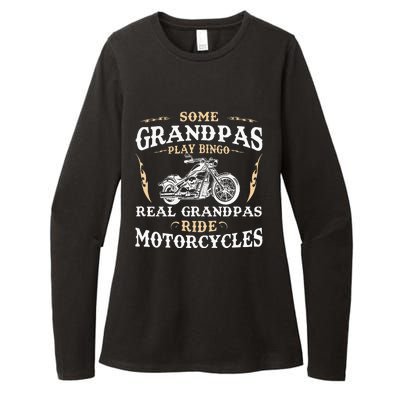 Some Grandpas Play Bingo Real Grandpas Ride Motorcycles Womens CVC Long Sleeve Shirt