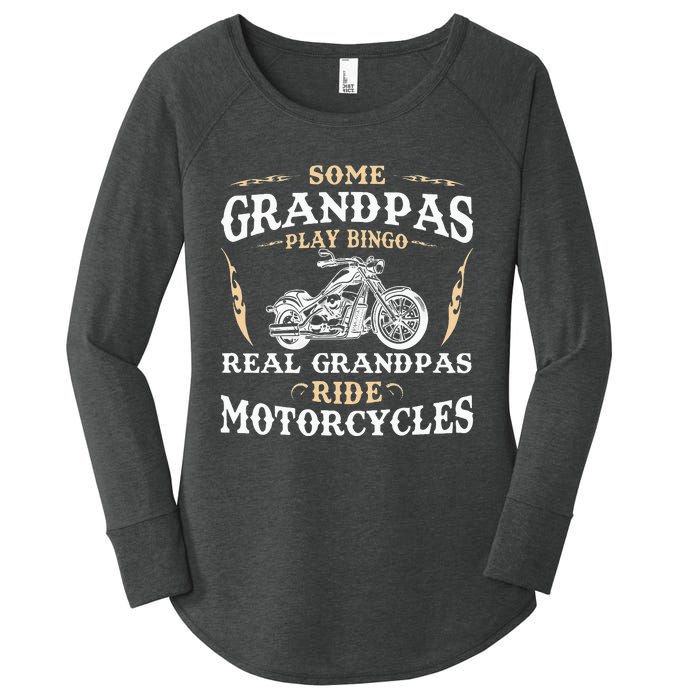 Some Grandpas Play Bingo Real Grandpas Ride Motorcycles Women's Perfect Tri Tunic Long Sleeve Shirt