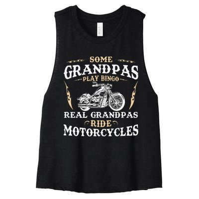 Some Grandpas Play Bingo Real Grandpas Ride Motorcycles Women's Racerback Cropped Tank