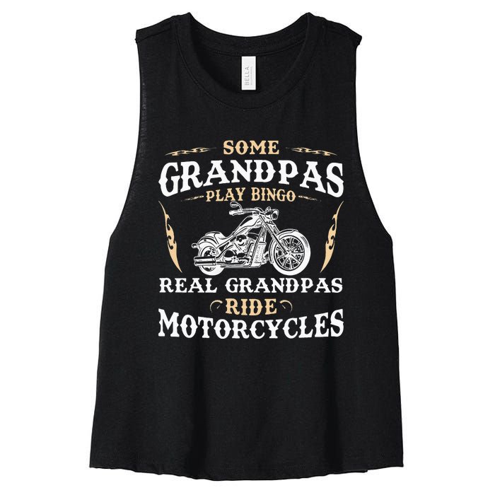 Some Grandpas Play Bingo Real Grandpas Ride Motorcycles Women's Racerback Cropped Tank