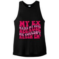 Sarcasm Groovy Quotes My Ex Hates My Guts Because He Couldn't Reach Em Ladies PosiCharge Tri-Blend Wicking Tank