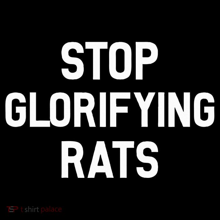 Stop Glorifying Rats Sweatshirt